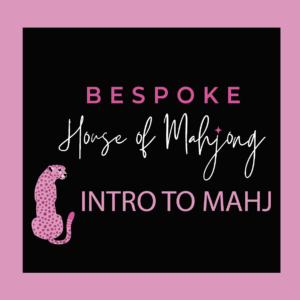 Intro to Mahjong - Two Lesson Package - Dates to be coordinated after checkout